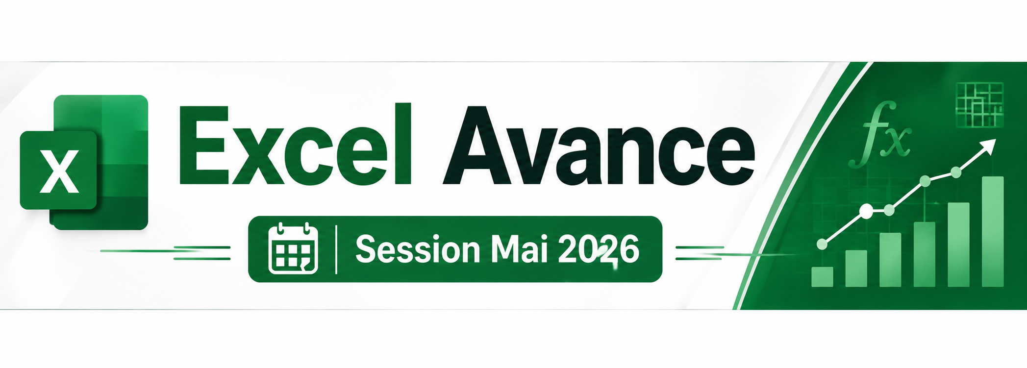 EXCEL AVANCE SESSION MAI 2026